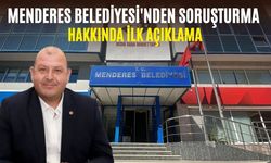 Belediye başkanı gözaltında! Menderes Belediyesi'nden soruşturma hakkında ilk açıklama