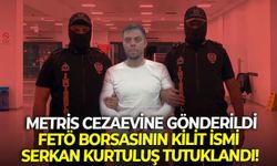 Metris cezaevine gönderildi: FETÖ borsasının kilit ismi Serkan Kurtuluş tutuklandı!