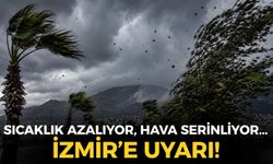 Sıcaklık azalıyor, hava serinliyor... İzmir'de yağış var mı? O ilçelere uyarı!