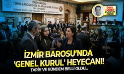 Tarih ve gündem belli oldu: İzmir Barosu’nda 'Genel Kurul' heyecanı!