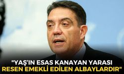 Yankı Bağcıoğlu: "YAŞ’ın esas kanayan yarası resen emekli edilen albaylardır"