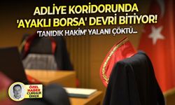 'Tanıdık Hakim' yalanı çöktü: Adliye koridorunda 'ayaklı borsa' devri bitiyor!