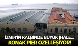 İzmir'in kalbinde büyük ihale... Konak Pier özelleşiyor!