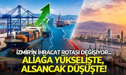 İzmir'in ihracat rotası değişiyor... Aliağa yükselişte, Alsancak düşüşte!