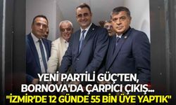 YENİ Partili Güç'ten, Bornova'da çarpıcı çıkış... "İzmir'de 12 günde 55 bin üye yaptık"