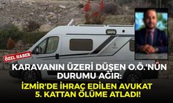 Karavanın üzeri düşen O.Ö.'nün durumu ağır: İzmir'de ihraç edilen avukat 5. kattan ölüme atladı!