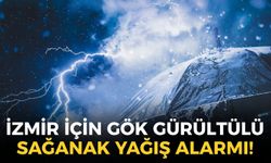 İzmir için gök gürültülü sağanak yağış alarmı! Tüm kenti etkisi altına alacak, o saatlerde başlayacak!