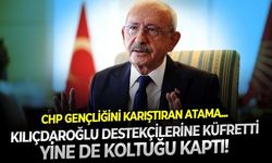 CHP Gençlik Kolları'nın tercihi kafa karıştırdı! Kılıçdaroğlu destekçilerine yönelik küfürlü mesajı var ama koltuk yine de onun!