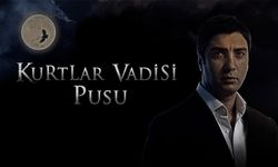 SON DAKİKA Kurtlar Vadisi Pusu hakkında FETÖ soruşturması!