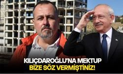 Gaziemir kooperatif mağdurlarından Kılıçdaroğlu'na mektup: 4 yıl önce bize verdiğiniz sözü, kelimesi kelimesine hâla hatırlıyoruz!