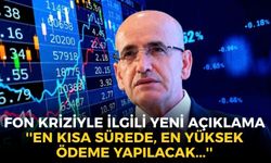 SON DAKİKA Bakan Şimşek'ten fon kriziyle ilgili açıklama: ''En kısa sürede, en yüksek ödeme yapılacak''