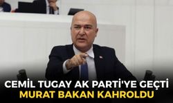Cemil Tugay AK Parti'ye geçti, Murat Bakan kahroldu: ''Öfkeliyim ve derin bir üzüntü içerisindeyim...''