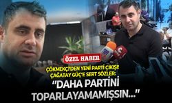 Çökmekçi’den YENİ Parti çıkışı! Çağatay Güç’e sert sözler: ‘’Daha partini toparlayamamışsın…’’