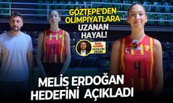 Göztepe’den olimpiyatlara uzanan hayal: Melis Erdoğan hedefini açıkladı