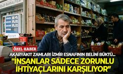 Akaryakıt zamları İzmir esnafının belini büktü... "İnsanlar sadece zorunlu ihtiyaçlarını karşılıyor”