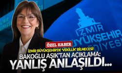 İzmir Büyükşehir'de 'vekillik' bilmecesi! Bakoğlu Aşık'tan açıklama: "Yanlış anlaşıldı..."