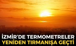 İzmir'de sonbahar beklerken termometreler yeniden tırmanışa geçti... 30 dereceye dayanacak!