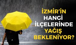 Yağışlı hava İzmir'i terk etmiyor... İşte sağanak beklenen ilçeler! 30 Ekim 2026 İzmir hava durumu