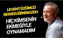 İzmir Şehir Tiyatroları Genel Sant Yönetmenliği'ne veda eden Levent Üzümcü insanların ekmekleriyle oynadı iddialarına karşı sessizliğini bozdu