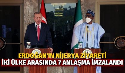 Cumhurbaşkanı'nın Nijerya ziyareti: İki ülke arasında 7 anlaşma