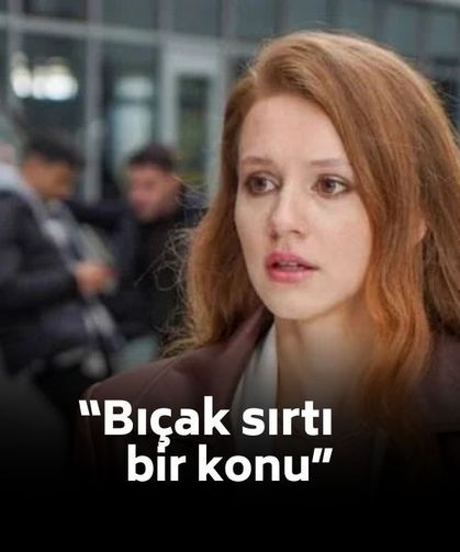 Ahsen Eroğlu, "Bıçak sırtı bir konu" diyerek anlattı!