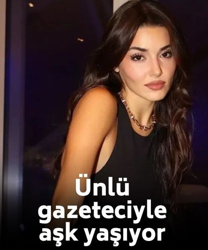 Ayrılığın ardından Hande Erçel hakkında bomba iddia: Ünlü gazeteciyle aşk yaşıyor!