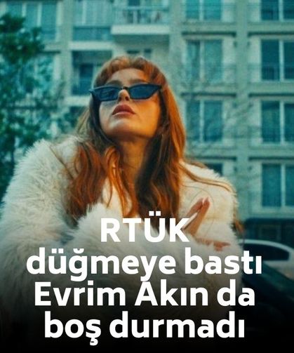 Asena Keskinci’nin dizisine RTÜK inceleme başlattı: Evrim Akın da sessiz kalmadı!