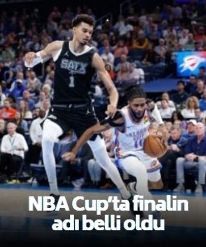 NBA Cup'ta finalin adı belli oldu! Victor Wembenyama mı? Jalen Brunson mu?