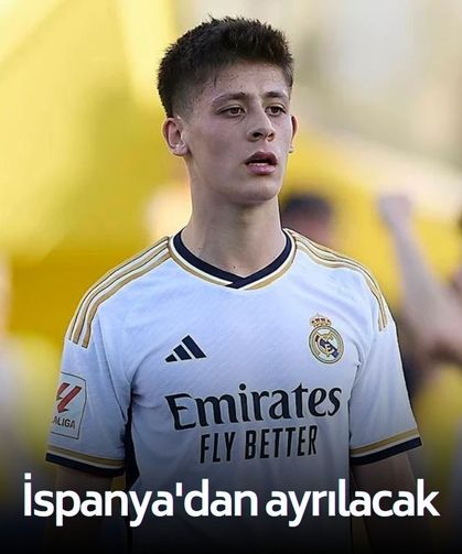 Arda Güler, İspanya'dan ayrılacak mı?