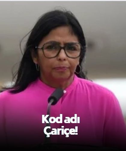 Lakabı Çariçe! Venezuela siyasetinin demir yumruğu Delcy Rodriguez kimdir?