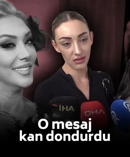 Güllü cinayetinde yeni gelişme! O mesaj kan dondurdu