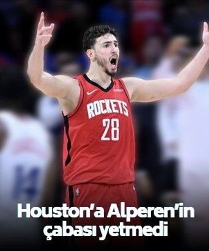 NBA'de Alperen Şengün'lü Houston'un gücü son şampiyon Oklahoma'ya yetmedi!