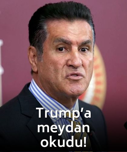 Mustafa Sarıgül Trump'a meydan okudu! "Gücün yetiyorsa..."