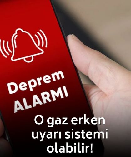 Çarpıcı araştırma: Depremden önce yükselen o gaz erken uyarı sistemi olabilir!
