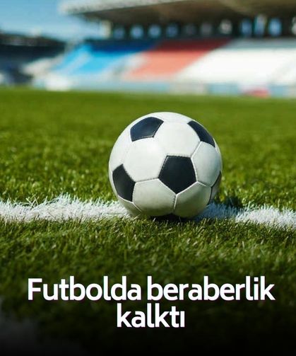 Futbolda şoke eden karar! Beraberlik kalktı!