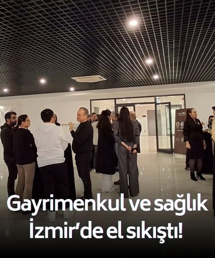 Gayrimenkul ve sağlık İzmir’de el sıkıştı! ArsaVev ile Metropol Hastanesi’nden güç birliği