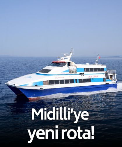 Midilli’ye yeni rota! Aliağa’dan 110 dakikada ulaşım