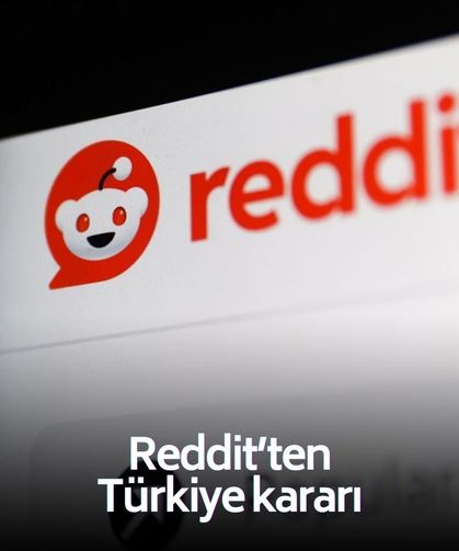 Reddit'ten Türkiye kararı! Şirket kurdular!