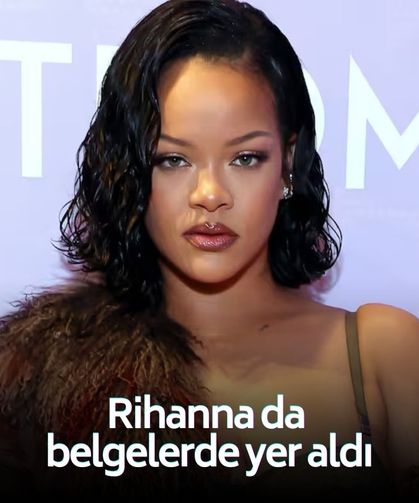 Rihanna ve Epstein bağlantısı ortaya çıktı!