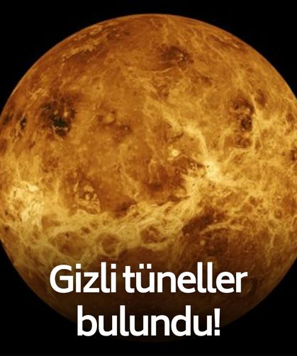 Bilim dünyasını sarsan keşif! Venüs’te yer altı tünelleri bulundu