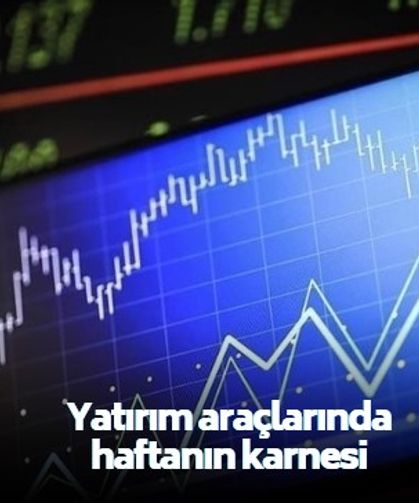 Yatırım araçlarında kabus gibi bir hafta geride kaldı! Yatırımcısını sadece ABD doları sevindirdi
