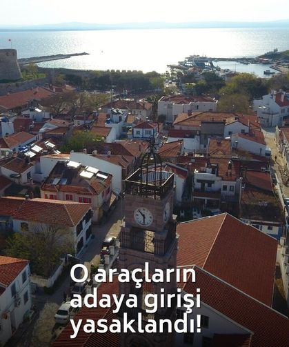 Çanakkale'de o araçların adaya girişi yasaklandı!