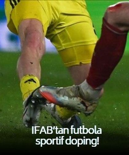 Futbolda devrim! IFAB, yeşil sahalarda tempoyu arttıracak önlemleri hayata geçiriyor