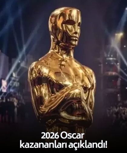 2026 Oscar kazananları açıklandı!