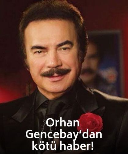 Orhan Gencebay hastaneye kaldırıldı! Hastalığı açıklandı!