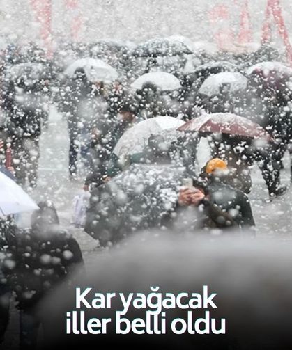 İçişleri Bakanlığı kar yağacak illeri açıkladı!