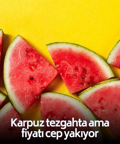 Karpuz tezgahta ama fiyatı cep yakıyor: Dilim satış dikkat çekti!