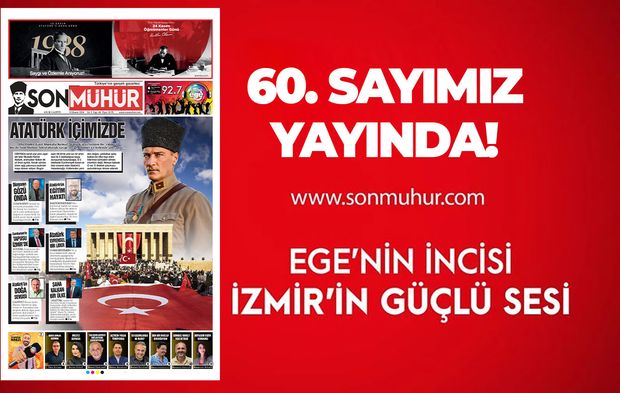 10 Kasım Özel Sayısı Yayında! Son Mühür Gazetesi 60. Sayı