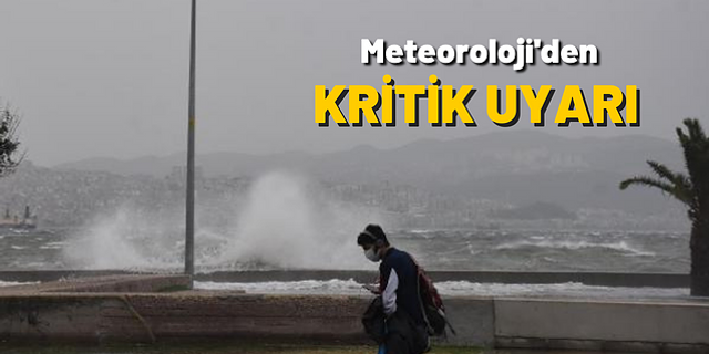 İzmir için 2 gün fırtına uyarısı