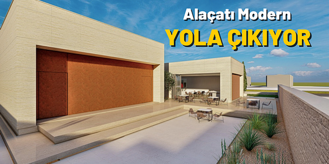 Alaçatı Modern Alaçatı’nın çehresini değiştirecek